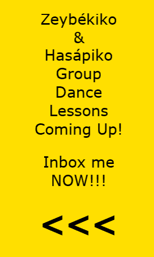 Zeybékiko & Hasápiko Group Dance Lessons Coming Up!